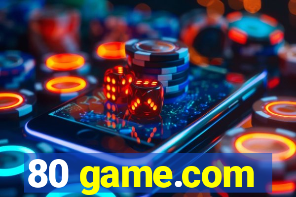 80 game.com